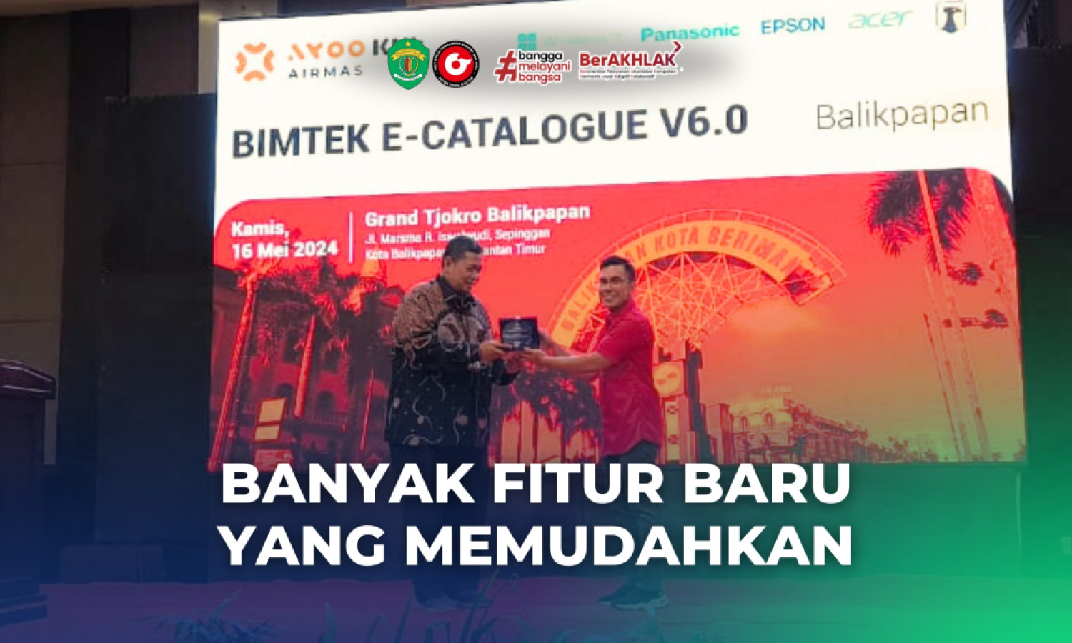 Bimtek Fitur Baru E-Katalog Versi 6.0