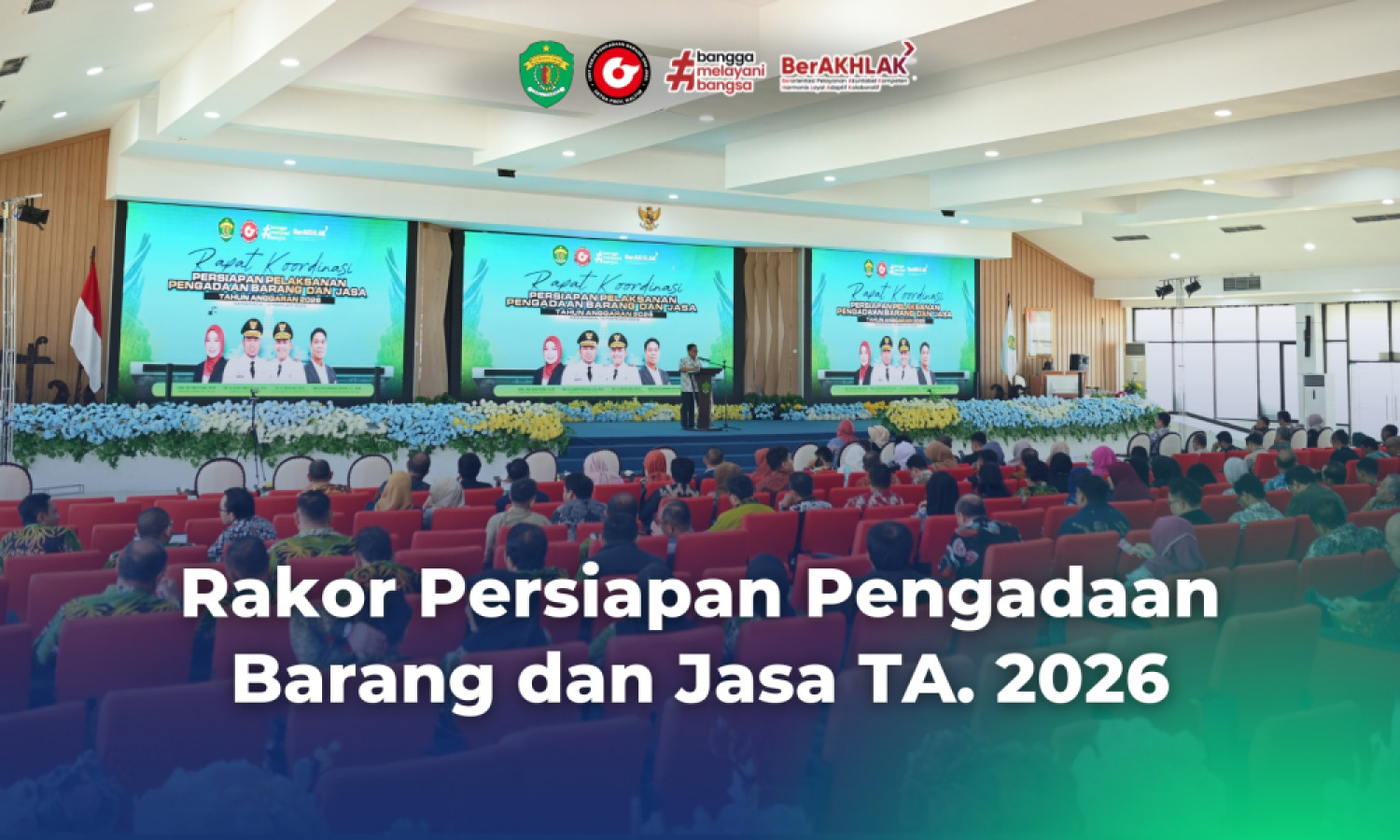 Perkuat Peran PA, KPA, dan PPTK, Biro PBJ provinsi Kaltim Gelar Rakor Persiapan Pelaksanaan Pengadaan TA 2026