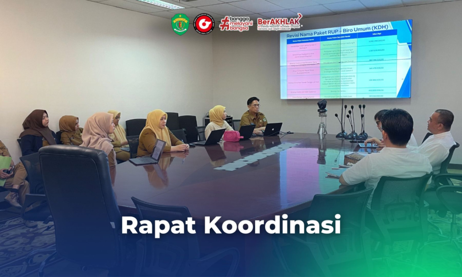 Rapat Koordinasi Pengelolaan Anggaran Belanja Gubernur,  Wakil Gubernur, dan Kantor Gubernur Bersama Biro UMUM