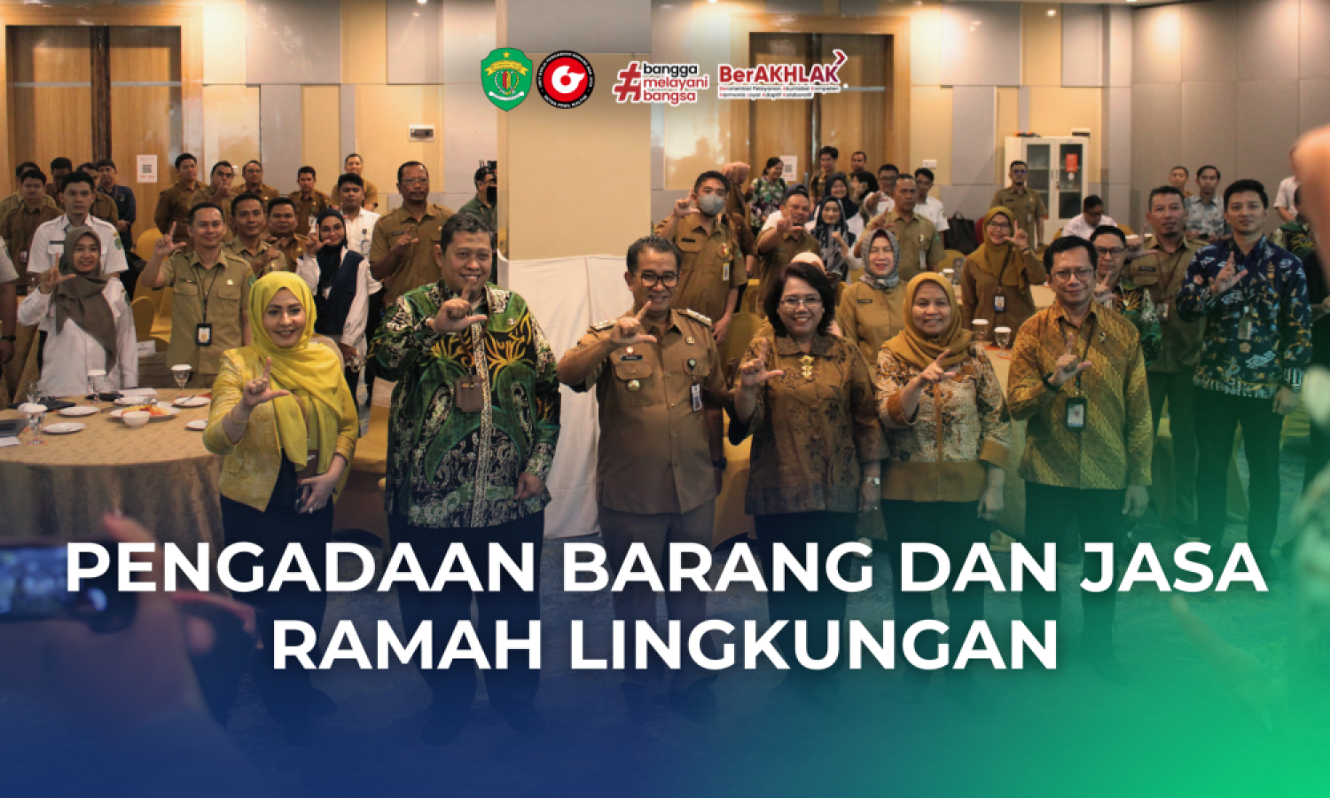 Kaltim Pilot Project Pengadaan Barang/Jasa Berkelanjutan