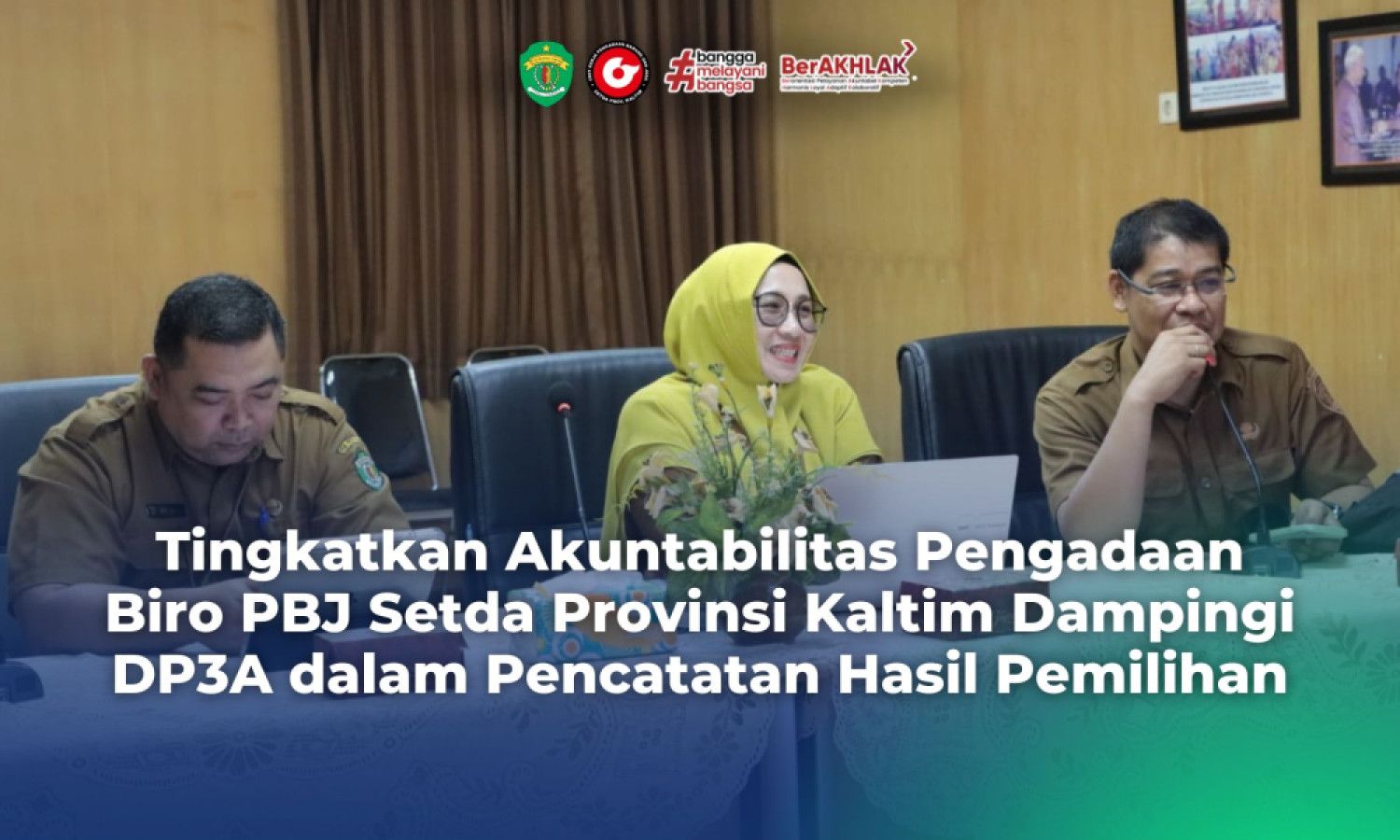 Tingkatkan Akuntabilitas Pengadaan, Biro PBJ Setda Provinsi Kaltim Dampingi DP3A dalam Pencatatan Hasil Pemilihan
