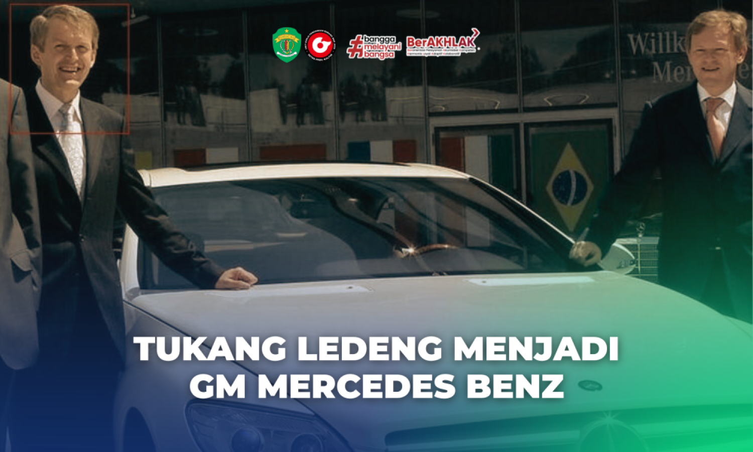 Kisah Tukang Ledeng Menjadi GM Mercedes Benz