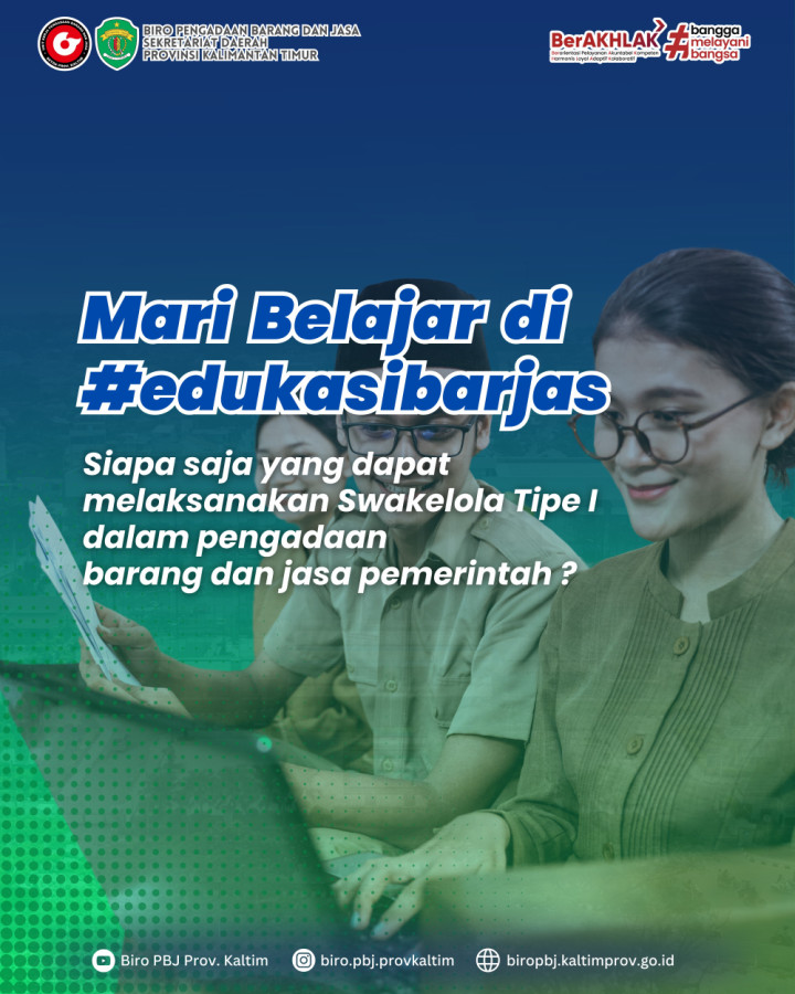 SIapa saja yang dapat melaksanakan Swakelola Tipe 1 dalam Pengadaan Barang dan Jasa Pemerintah