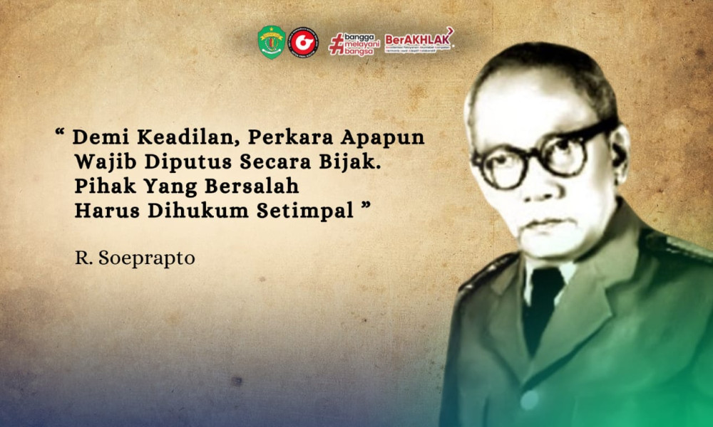Kebijakan dan Ketegeasan Sosok Soeprapto sebagai Jaksa