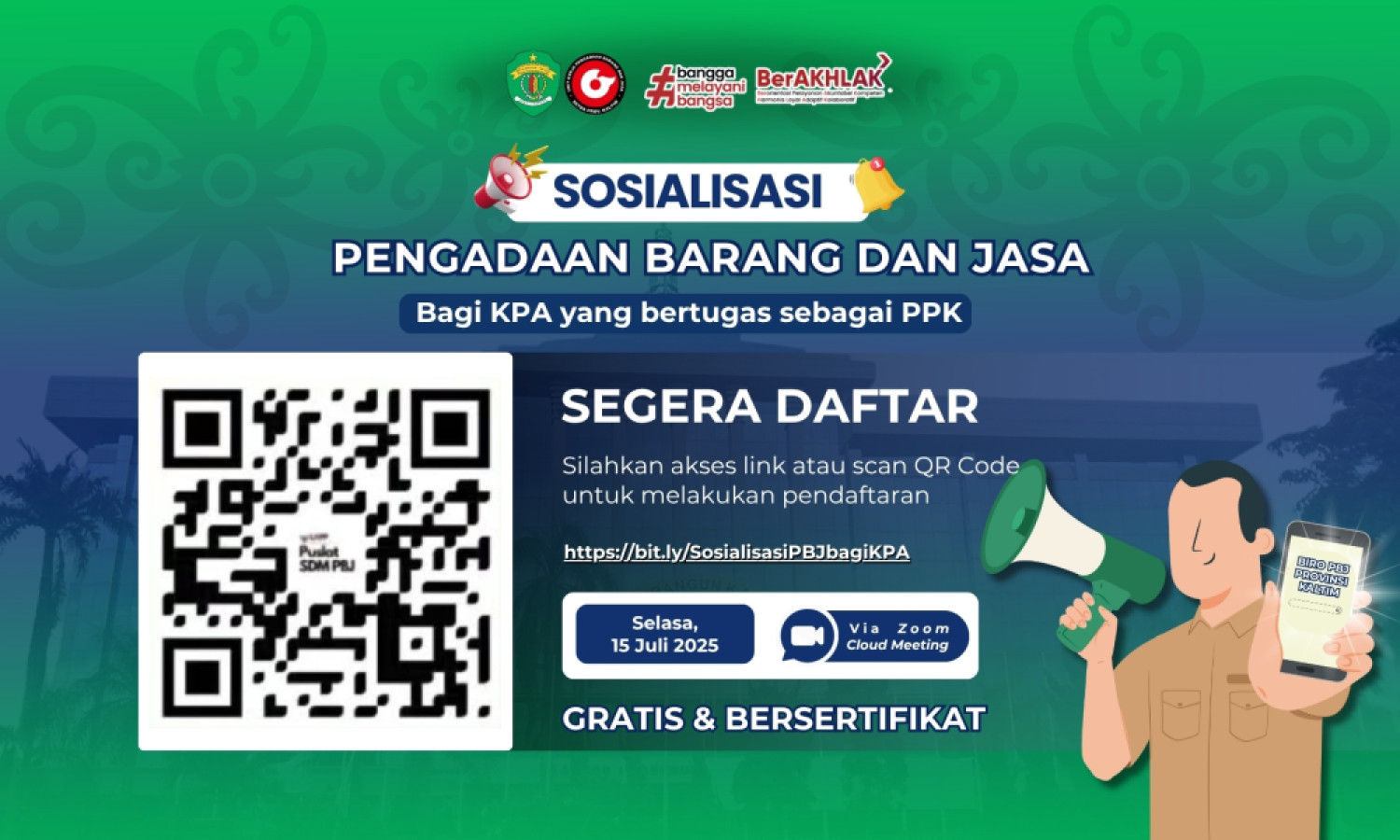 SOSIALISASI PENGADAAN BARANG DAN JASA