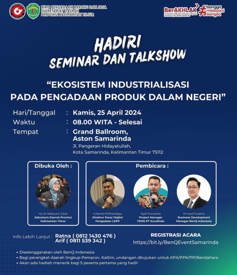 Seminar dan Talkshow “Ekosistem Industrialisasi Pada Pengadaan Produk Dalam Negeri”