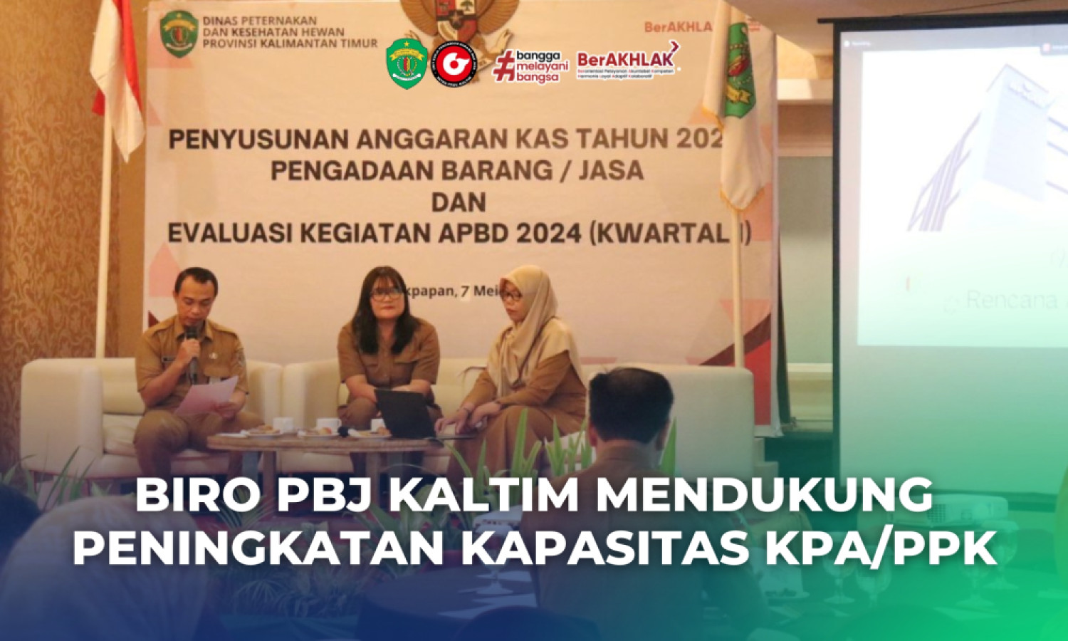 Biro PBJ Kaltim Dukung Peningkatan Kapasitas KPA/PPK di DPKH Kaltim