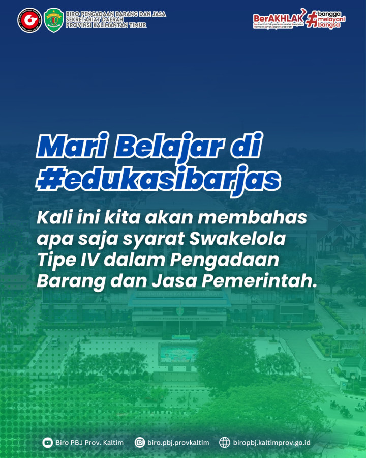 apa saja syarat Swakelola Tipe IV dalam Pengadaan Barang dan Jasa Pemerintah.