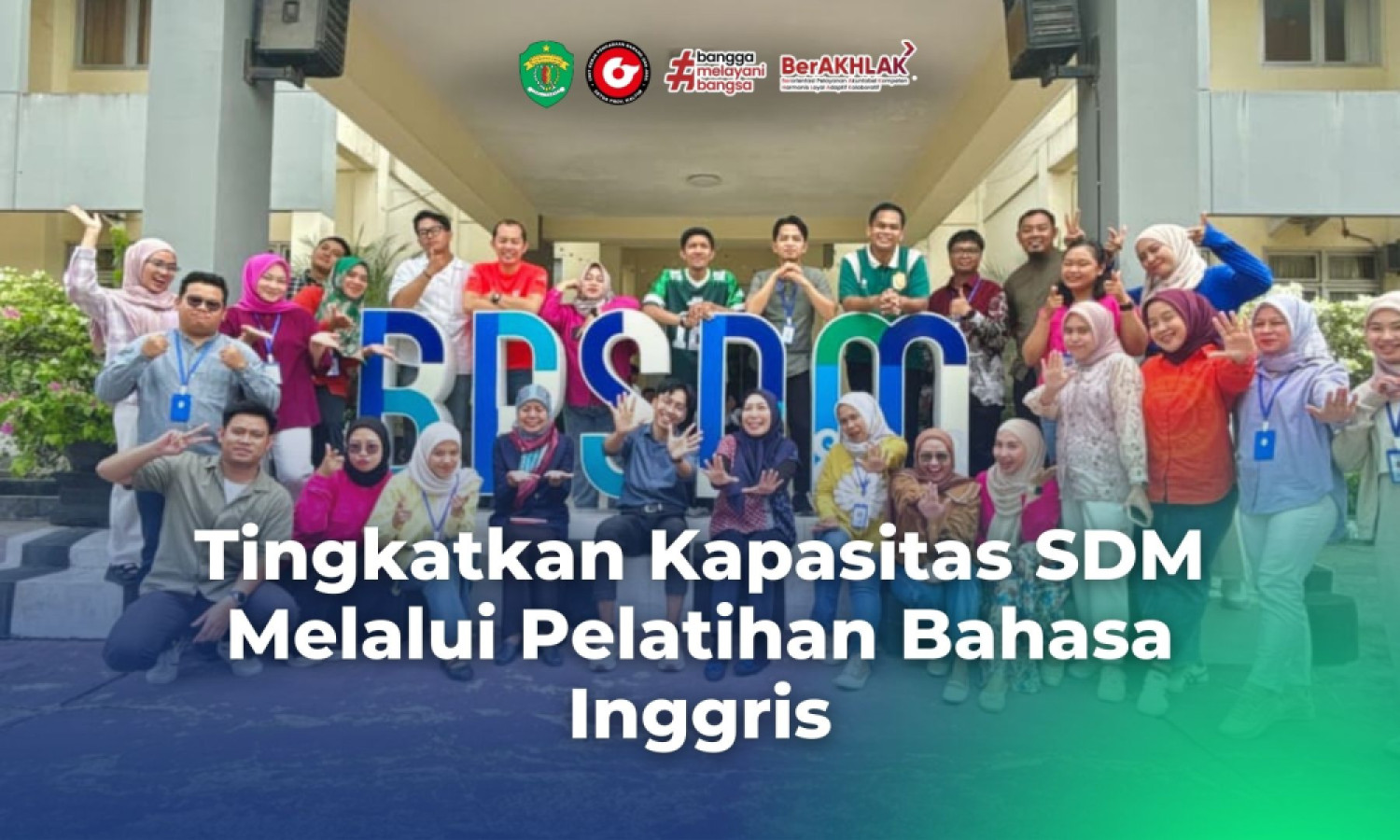 Tingkatan Kapasitas SDM: Biro PBJ Setda Prov Kaltim Gelar Pelatihan Bahasa Inggris