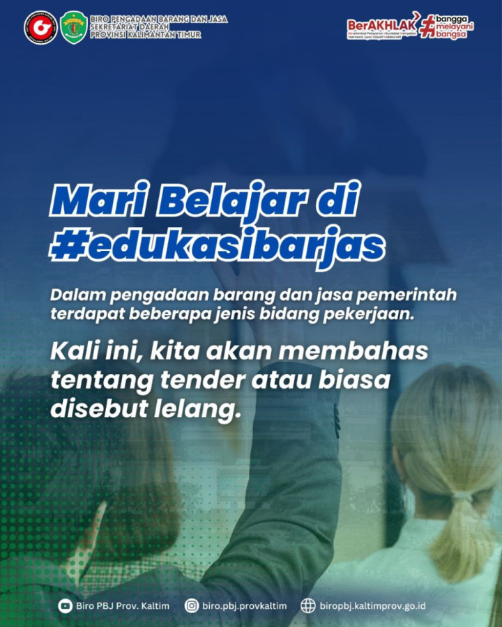 Mengenal Apa itu Tender?